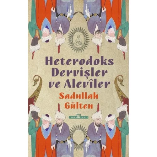 Heterodoks Dervişler ve Aleviler