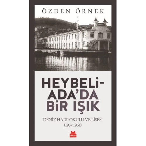 Heybeliadada Bir Işık
