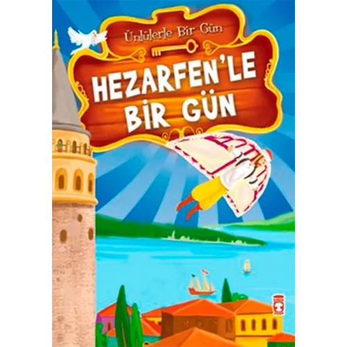 Hezarfen’le Bir Gün