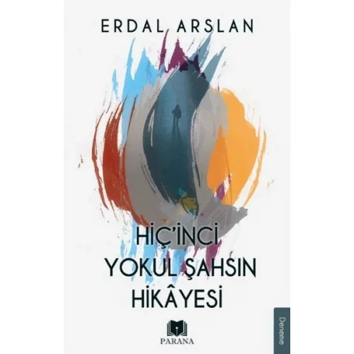 Hiçinci Yokul Şahsın Hikayesi