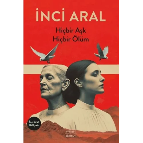 Hiçbir Aşk Hiçbir Ölüm