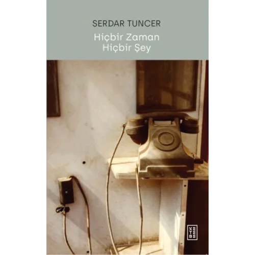 Hiçbir Zaman Hiçbir Şey