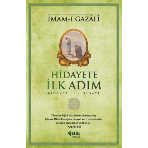 Hidayete İlk Adım
