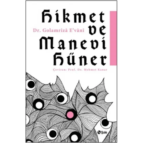 Hikmet Ve Manevi Hüner