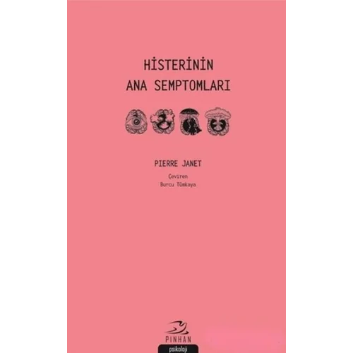 Histerinin Ana Semptomları
