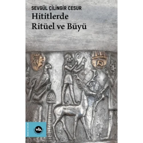 Hititlerde Ritüel ve Büyü