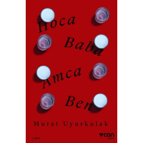 Hoca, Baba, Amca, Ben