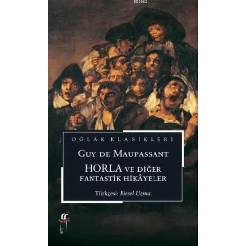 Horla ve Diğer Fantastik Hikayeler