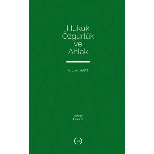 Hukuk Özgürlük ve Ahlak
