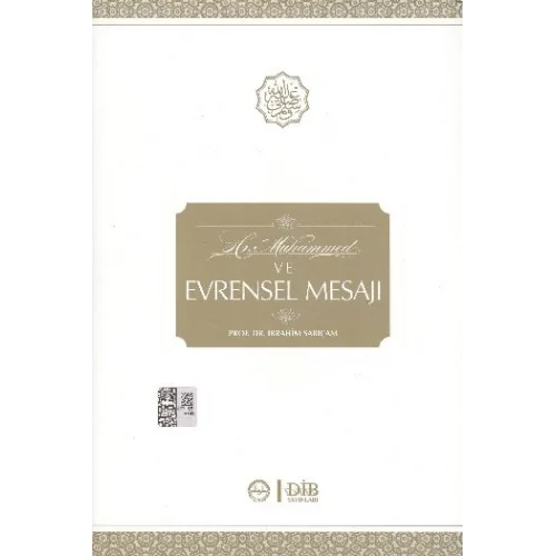 Hz. Muhammed ve Evrensel Mesajı