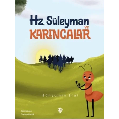 Hz. Süleyman ve Karıncalar