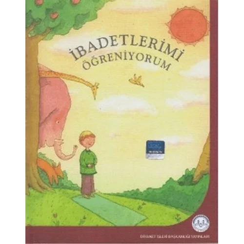 İbadetlerimi Öğreniyorum