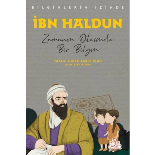 İbn Haldun - Bilginlerin İzinde