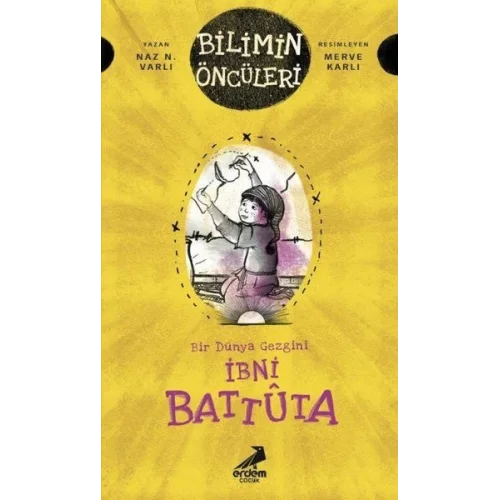İbni Battuta - Bir Dünya Gezgini