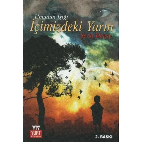 İçimizdeki Yarın (Umudun Işığı)