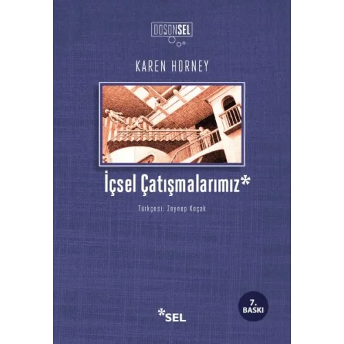 İçsel Çatışmalarımız