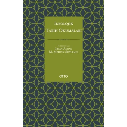 İdeolojik Tarih Okumaları