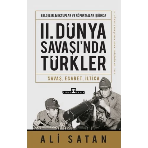 II. Dünya Savaşında Türkler