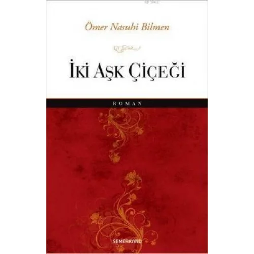 İki Aşk Çiçeği