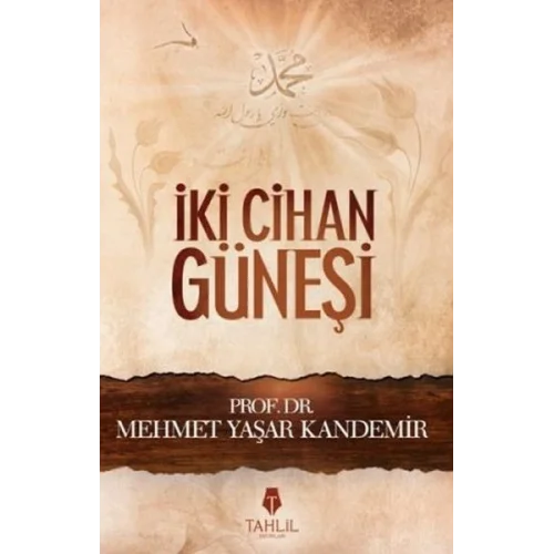 İki Cihan Güneşi