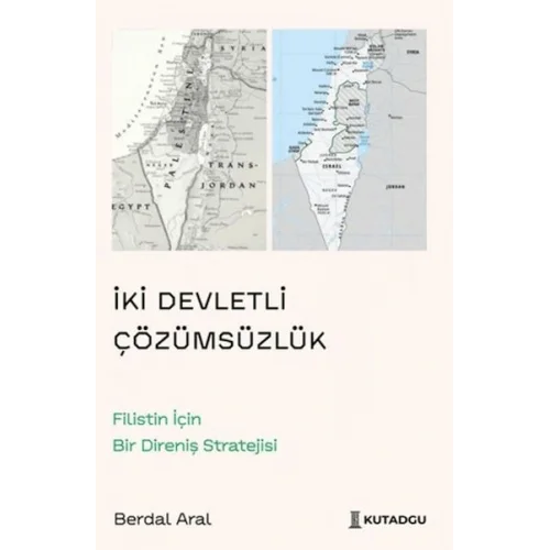 İki Devletli Çözümsüzlük