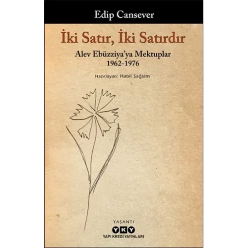 İki Satır, İki Satırdır