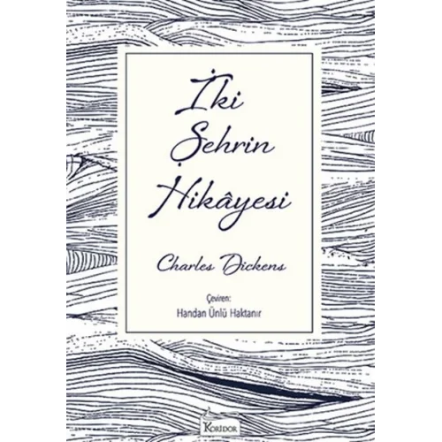 İki Şehrin Hikâyesi - Ciltsiz