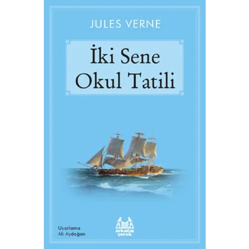 İki Sene Okul Tatili