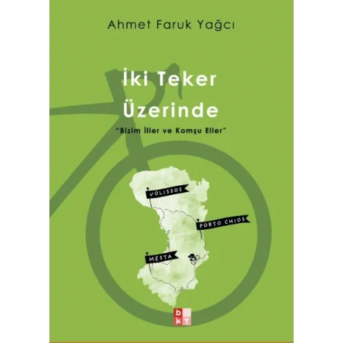 İki Teker Üzerinde