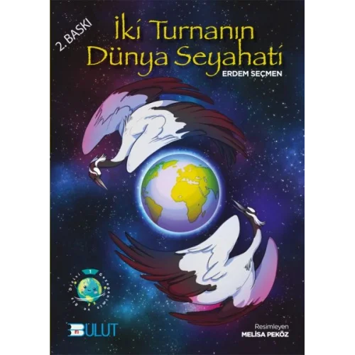 İki Turnanın Dünya Seyahati