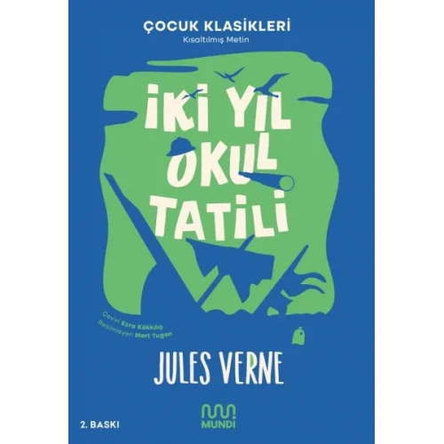 İki Yıl Okul Tatili