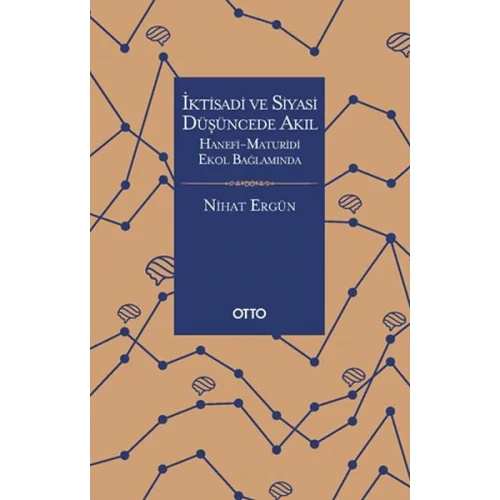 İktisadi ve Siyasi Düşüncede Akıl