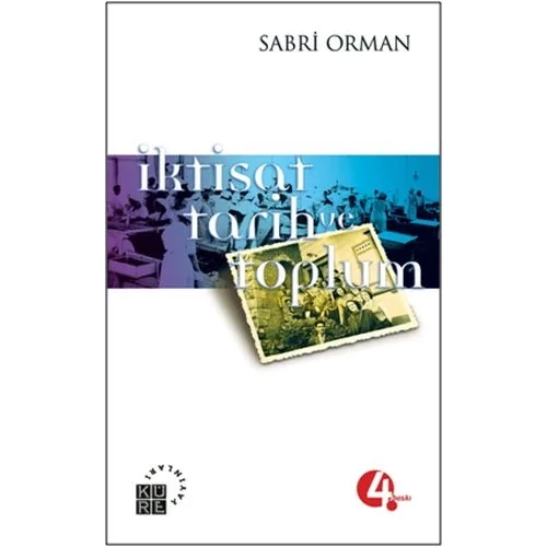 İktisat, Tarih ve Toplum