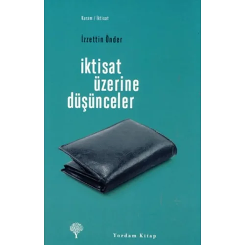 İktisat Üzerine Düşünceler