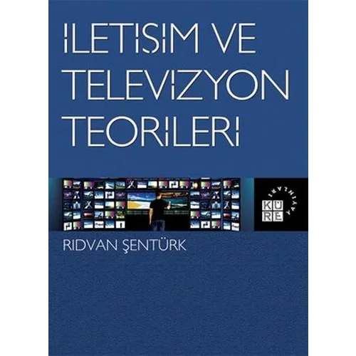 İletişim ve Televizyon Teorileri