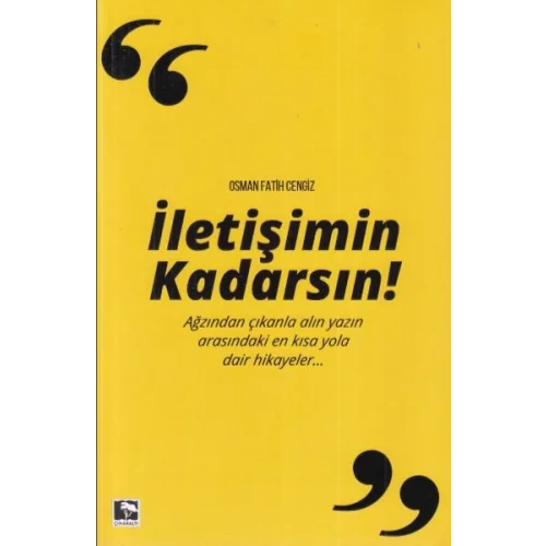İletişimin Kadarsın