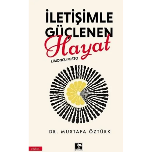 İletişimle Güçlenen Hayat Limoncu Mısto
