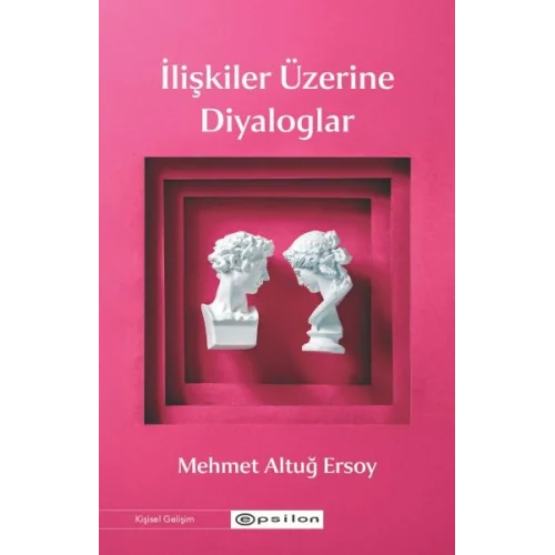 İlişkiler Üzerine Diyaloglar