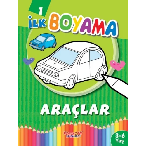 İlk Boyama Araçlar
