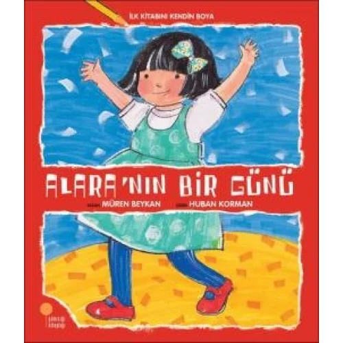 İlk Kitabını Kendin Boya - Alaranın Bir Günü