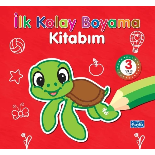 İlk Kolay Boyama Kitabım – 3 Yaş Üzeri