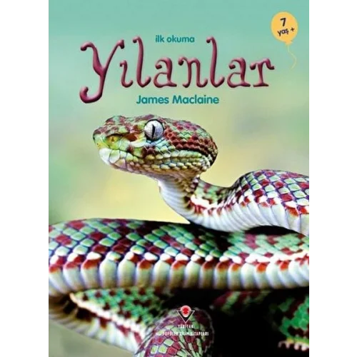 İlk Okuma - Yılanlar