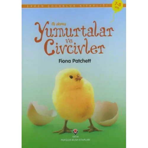 İlk Okuma - Yumurtalar Ve Civcivler