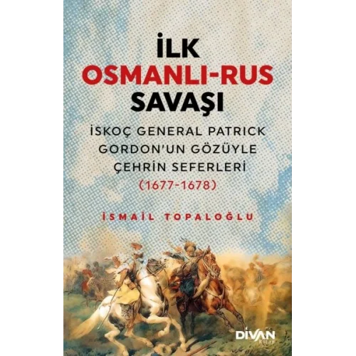 İlk Osmanlı Rus Savaşı