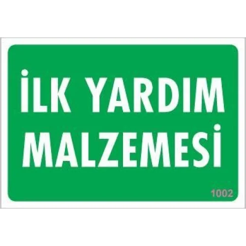 Mey İthalat® İlk Yardım Malzemesi Uyarı Levhası 17,5x25 KOD:1002