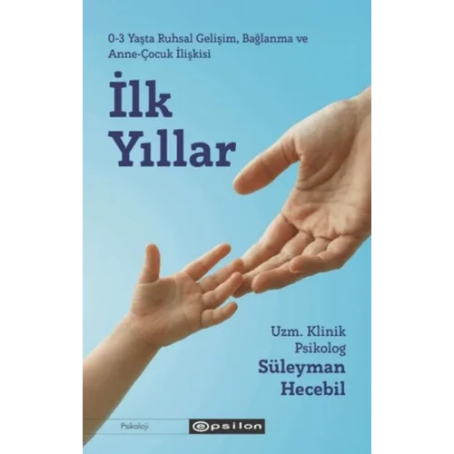 İlk Yıllar