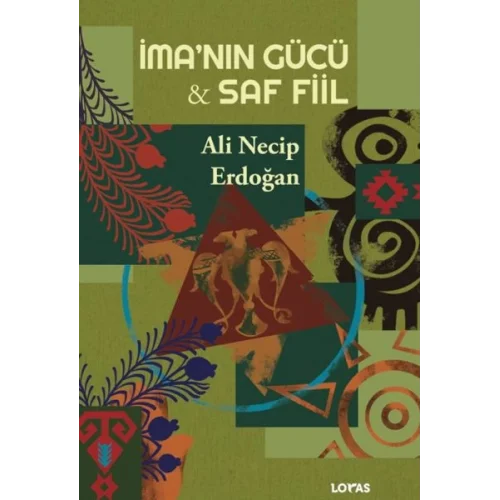 İma’nın Gücü - Saf Fiil