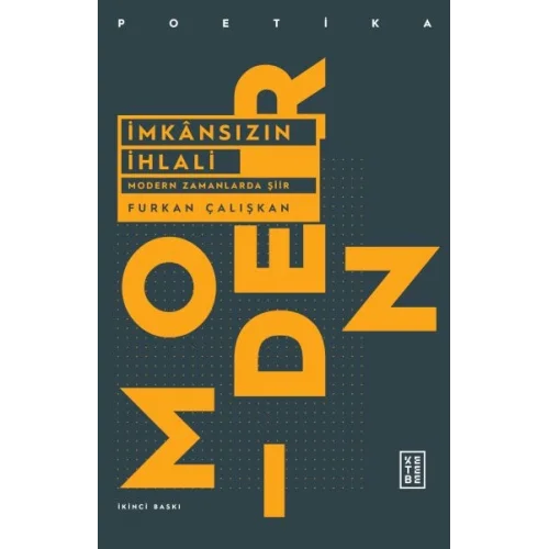 İmkansızın İhlali - Modern Zamanlarda Şiir