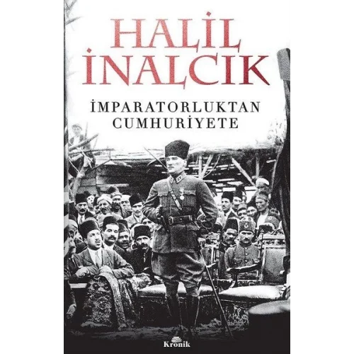 İmparatorluktan Cumhuriyete