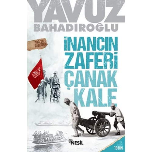 İnancın Zaferi Çanakkale